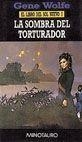 SOMBRA DEL TORTURADOR, LA | 9788445070963 | WOLFE, GENE