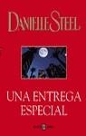 ENTREGA ESPECIAL UNA | 9788401327223 | STEEL, DANIELLE
