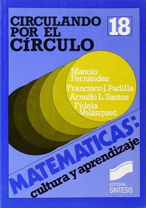 CIRCULANDO POR EL CIRCULO | 9788477380832 | PADILLA DIAZ, FRANCISCO