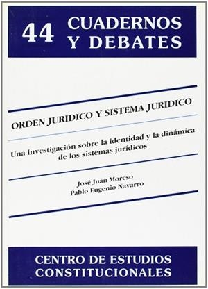 ORDEN JURIDICO Y SISTEMA JURIDICO | 9788425909412 | MORESO, JOSEP JOAN ; NAVARRO, PABLO E.