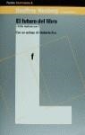FUTURO DEL LIBRO, EL | 9788449305290 | NUNBERG, GEOFFREY
