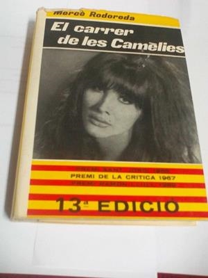 CARRER DE LES CAMELIES, EL (CLUB EDITOR) | 9788473290906 | RODOREDA, MERCE