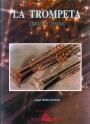 TROMPETA,LA | 9788486778798 | MILLAN ESTEBAN, ANGEL