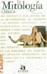 MITOLOGIA CLASICA, LA (FLASH) | 9788448300302 | ARNAUD, MARGOT