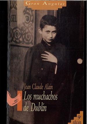 MUCHACHOS DE DUBLIN, LOS (GA) | 9788434811355 | ALAIN, JEAN CLAUDE