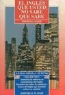 INGLES QUE USTED NO SABE QUE SABE, EL.1ª SERIE | 9788435906920 | ZAYAS BAZAN, EDUARDO