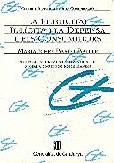 PUBLICITAT IL.LICITA  I LA DEFENSA DELS CONSUMIDOR | 9788439326137 | BARO I BALLBE, MARIA JOSEP