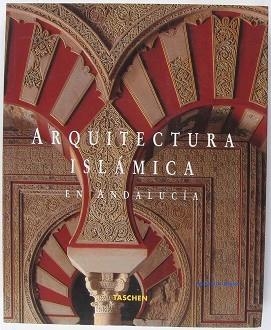 ARQUITECTURA ISLAMICA EN ANDALUCIA | 9783822806791 | BARRUCAND