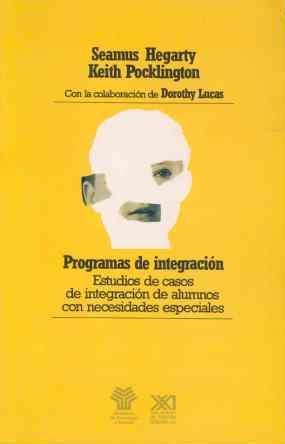 PROGRAMAS DE INTEGRACION,ESTUDIOS DE CASOS DE INTE | 9788432306884 | HEGARTY, SEAMUS ; POCKLINGTON, KEITH