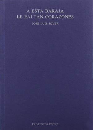 A ESTA BARAJA LE FALTAN CORAZONES | 9788487101861 | JOVER, JOSE LUIS