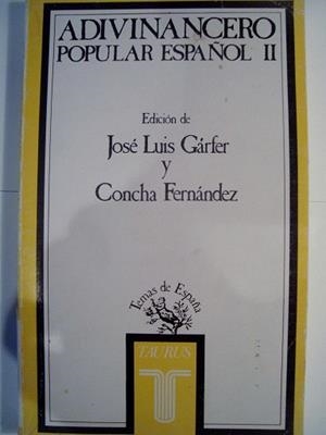 ADIVINANCERO POPULAR ESPAÑOL, II | 9788430641383 | GARFER, JOSE LUIS