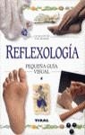 REFLEXOLOGIA PEQUEÑA GUIA VISUAL | 9788430584680 | HALL, NICOLA
