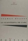 LLANTERNA DE L`ARC, LA | 9788429735789 | HEANEY, SEAMUS