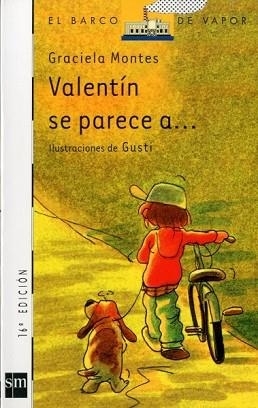 VALENTIN SE PARECE A... | 9788434838475 | MONTES, GRACIELA