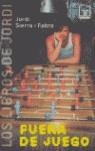 FUEGO,¿AMIGO O ENEMIGO?, EL | 9788434841093 | SIERRA I FABRA, JORDI