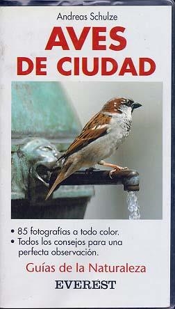 AVES DE CIUDAD | 9788424126810 | SCHULZE, ANDREAS