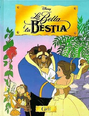 BELLA I LA BESTIA, LA (CATALA) | 9788447408504 | DISNEY, WALT