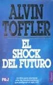 SHOCK DEL FUTURO, EL | 9788401459313 | TOFFLER, ALVIN