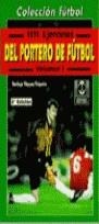 1111 EJERCICIOS DEL PORTERO DE FUTBOL (3 VOL.) % | 9788480190886 | VAZQUEZ FOLGUEIRA, SANTIAGO