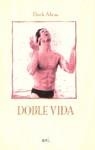 DOBLE VIDA (BOYS) | 9788427023390 | ADAMS, DEREK