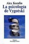 PSICOLOGIA DE VYGOTSKI, LA | 9788420677095 | KOZULIN, ALEX