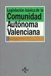 LEGILACION BASICA COMUNIDAD AUTONOMA VALENCIANA | 9788430918126 | AGUILO LUCIA, LUIS