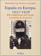 ESPAÑA EN EUROPA 1931-1936 | 9788486763817 | QUINTANA NAVARRO, FRANCISCO
