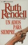 ADIOS PARA SIEMPRE, UN | 9788401464836 | RENDELL, RUTH