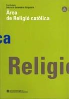 CURRICULUM ESO AREA DE RELIGIO CATOLICA | 9788439326526