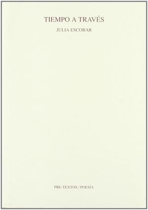 TIEMPO A TRAVES | 9788487101953 | ESCOBAR, JULIA
