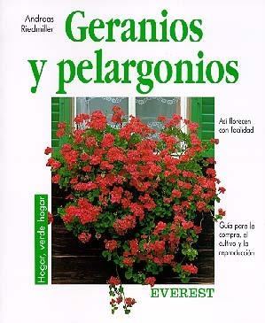 GERANIOS Y PELARGONIOS | 9788424124724 | RIEDMILLER, ANDREAS