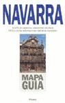 NAVARRA.MAPA-GUIA | 9788408010937 | EQUIPO EDITORIAL PLANETA