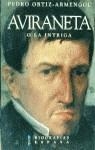 AVIRANETA O LA INTIGRA | 9788423922734 | ORTIZ ARMENGOL, PEDRO