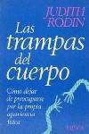 TRAMPAS DEL CUERPO, LAS | 9788475099279 | RODIN, JUDITH
