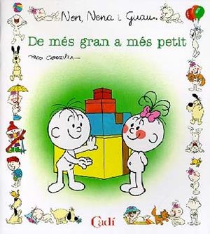 DE MES GRAN A MES PETIT (NEN NENA I GUAU) | 9788447407729 | CAPDEVILA BLANCO, FRANCISCO