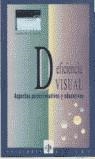 DEFICIENCIA VISUAL ASPECTOS PSICOEVOLUTIVOS Y EDUC | 9788487767203 | BUENO MARTIR, MANUEL