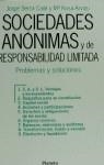 SOCIEDADES ANONIMAS Y DE RESPONSABILIDAD LIMITADA | 9788408010777 | SERRA CAILA, JORGE ; ARVIZU, MARIA ROSA