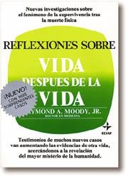 REFLEXIONES SOBRE VIDA DESPUES DE LA VIDA | 9788471665843 | MOODY, RAIMOND A.