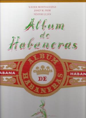 ALBUM DE HABANERAS | 9788428211659 | MONTSALVATGE, XAVIER