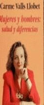 MUJERES Y HOMBRES SALUD Y DIFERENCIAS | 9788475836768 | VALLS LLOBET, CARME
