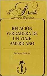 RELACION VERDADERA DE UN VIAJE AMERICANO | 9788485709991 | BADOSA, ENRIQUE