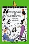 AVENTURA PELIGROSA DE UNA VOCAL PRESUNTUOSA, LA | 9788420757674 | GATELL COMAS, ANGELINA