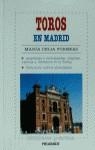 TOROS EN MADRID | 9788436808223 | FORNEAS, MARIA CELIA