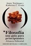 FILOSOFIA UNA GUIA PARA PRINCIPIANTES (LB) | 9788420606729 | TEICHMAN, JENNY