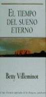 TIEMPO DEL SUEÑO ETERNO, EL (OEX) | 9788440680457 | VILLEMINOT, BETTY