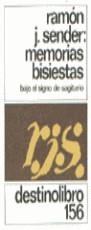 MEMORIAS BISIESTAS | 9788423311460 | SENDER, RAMON J.