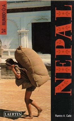 NEPAL RUMBO A | 9788475841885 | CALLE, RAMIRO A.