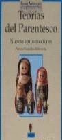TEORIAS DEL PARENTESCO NUEVAS APROXIMACIONES | 9788477541974 | GONZALEZ ECHEVARRIA, AURORA