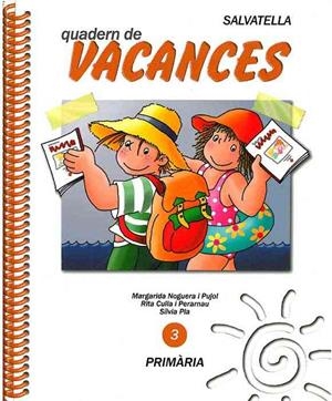 VACANCES PRIMARIA 3 | 9788472106000 | NOGUERA PUJOL, MARGARIDA