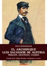 ARCHIDUQUE LUIS SALVADOR DE AUSTRIA,EL. | 9788486366933 | SCHWENDINGER, HELGA